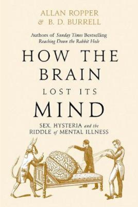 how the brain lost its mind