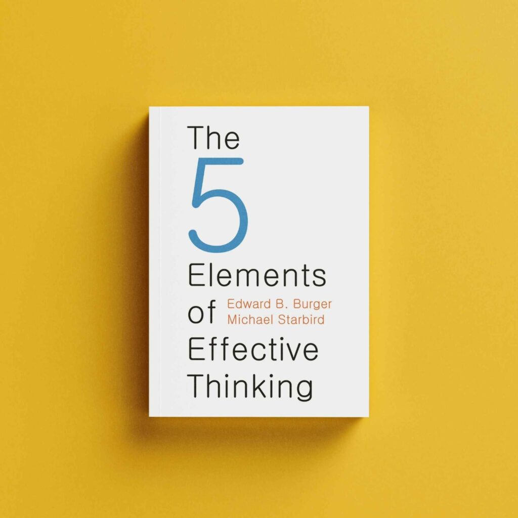 the 5 elements of effecting thinking