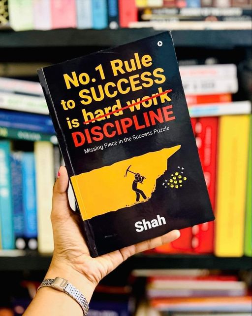 No.1 Rule to Success is Discipline: Missing Piece in the Success