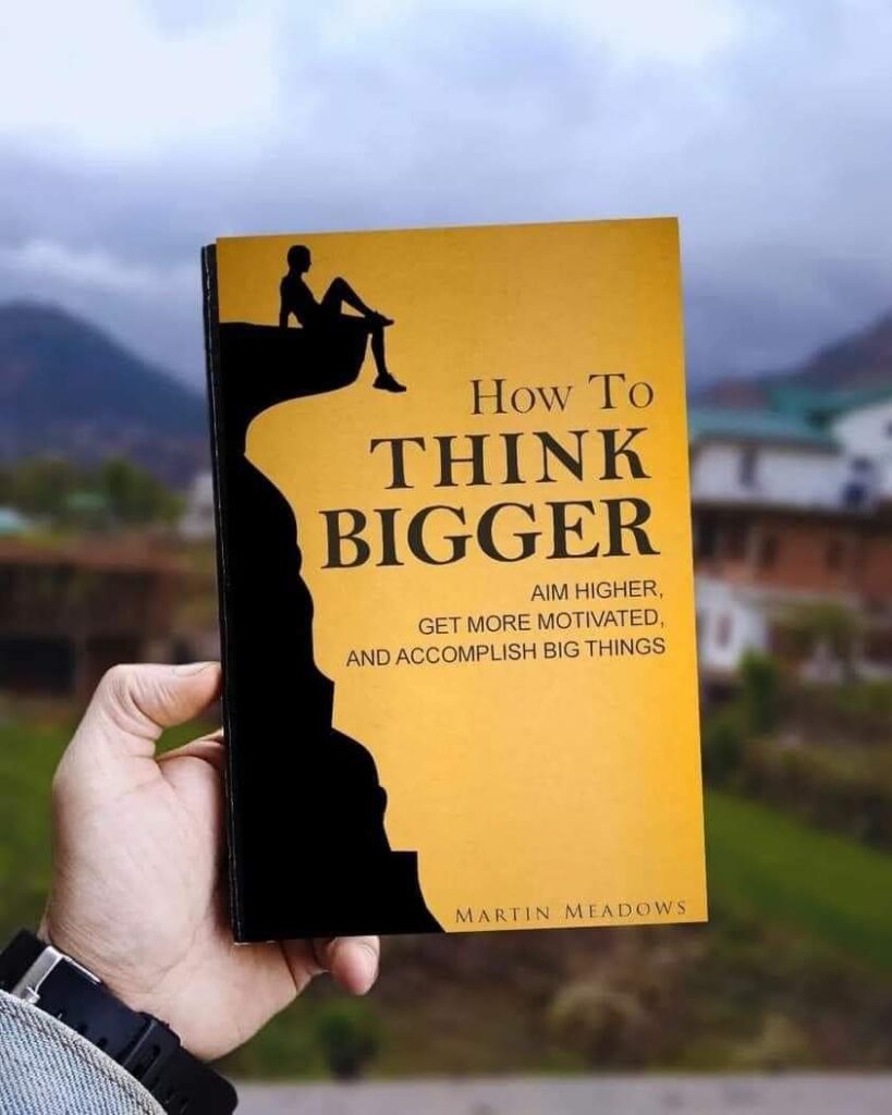 how to think bigger