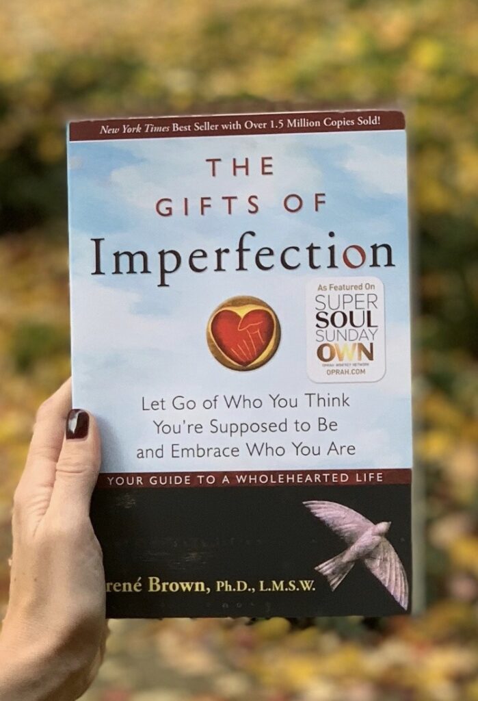 the gift of imperfection